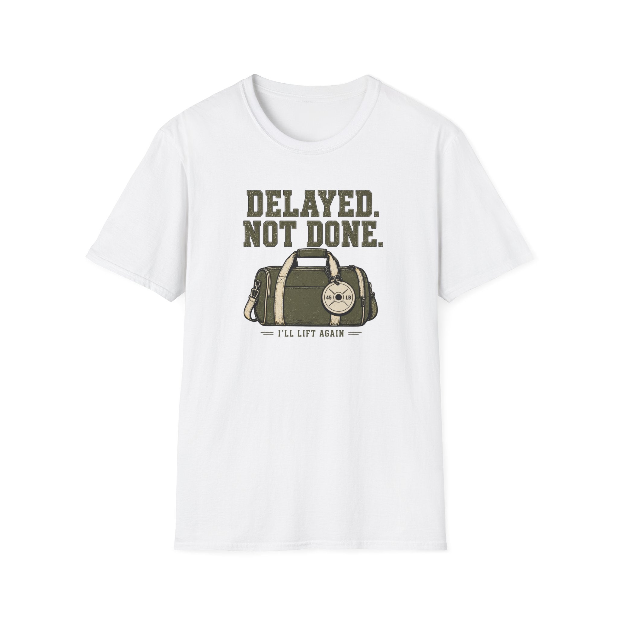 Delayed. Not Done. T-Shirt