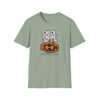 Check Engine Light Is On T-Shirt