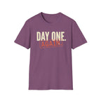 Day One Again T-Shirt