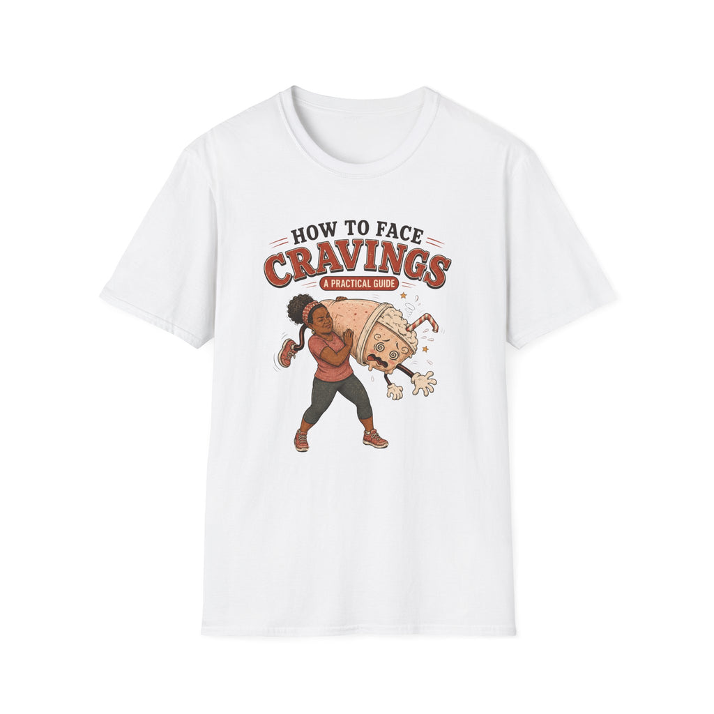How To Face Your Cravings Milkshake T-Shirt