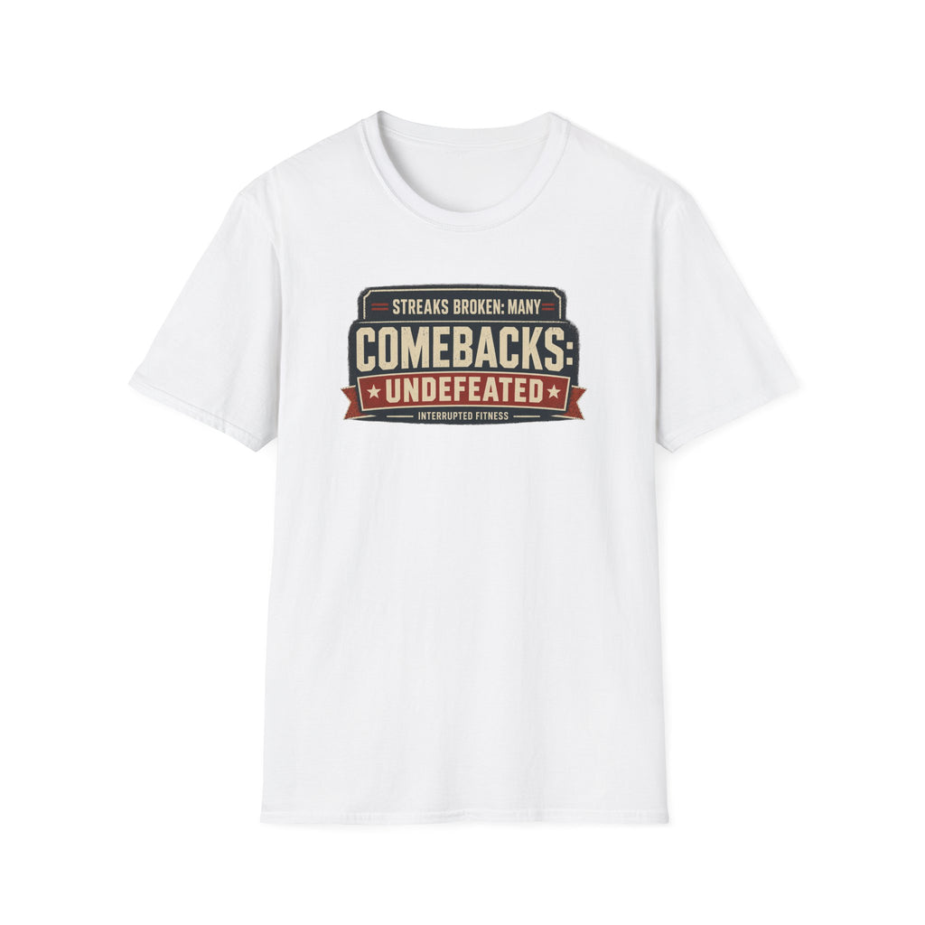 Comebacks Undefeated Tee