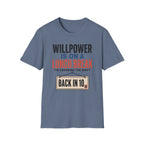 Willpower on Lunch Break T-Shirt