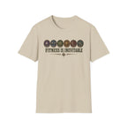 Fitness Is Inevitable Tee