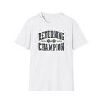 Returning Champion T-Shirt