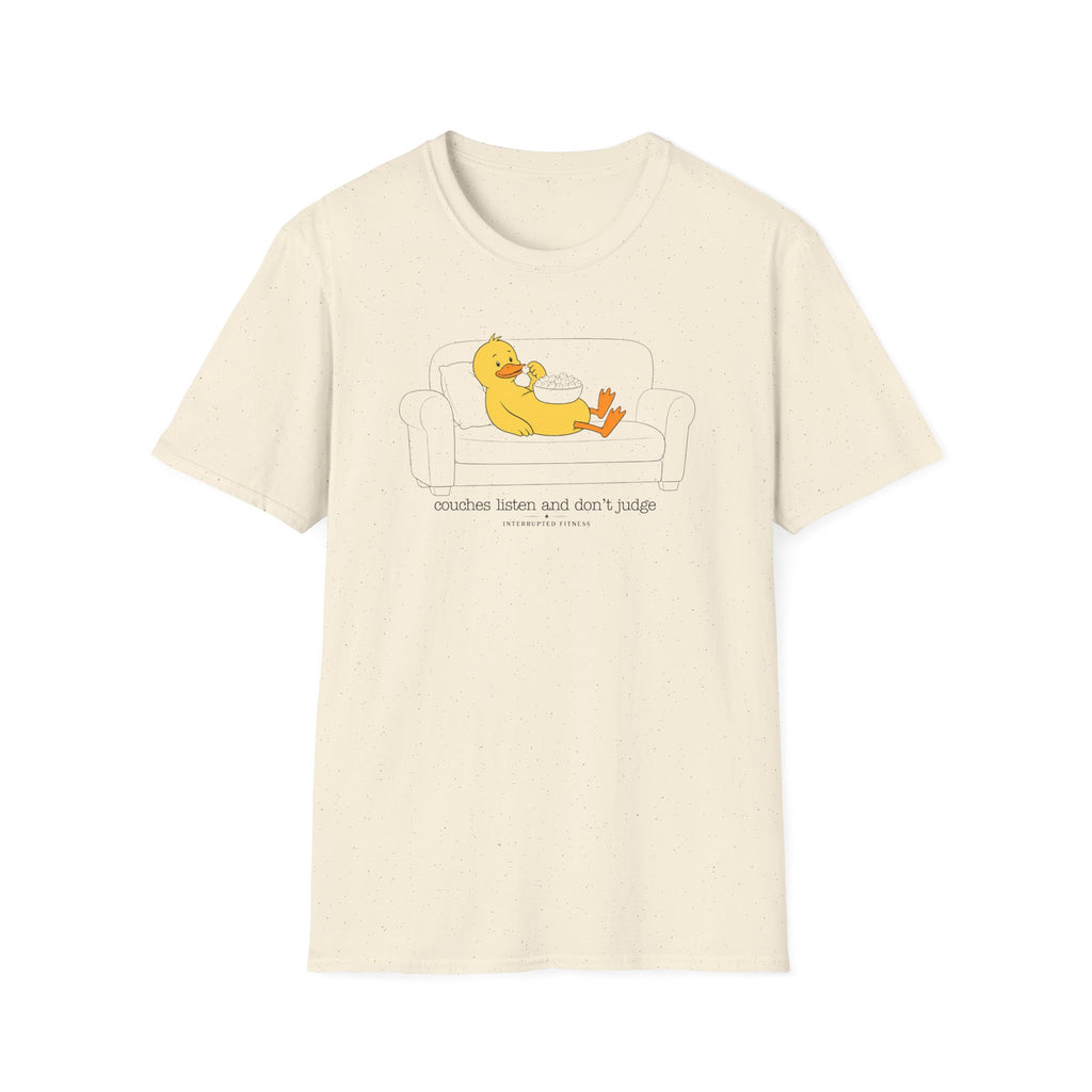 Couches Listen And Don't Judge T-Shirt