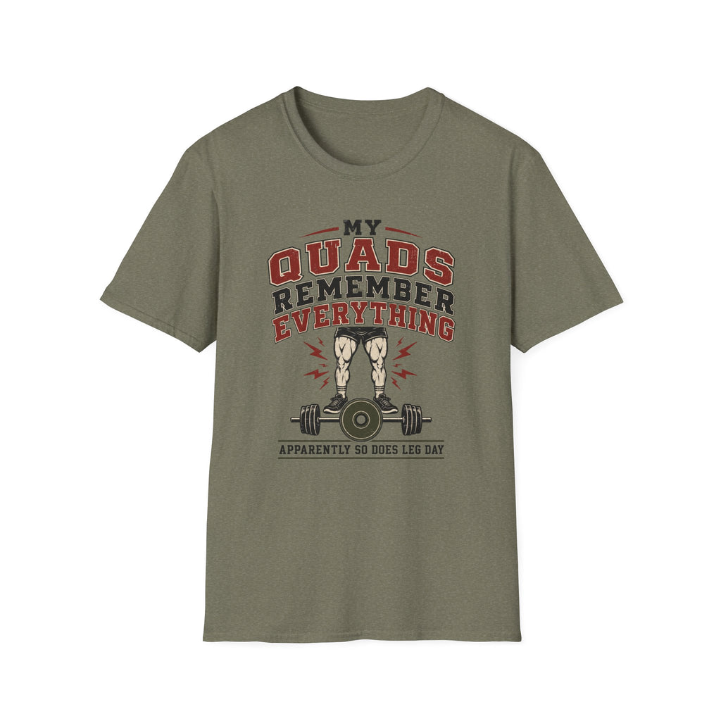 Quads Remember Everything T-Shirt