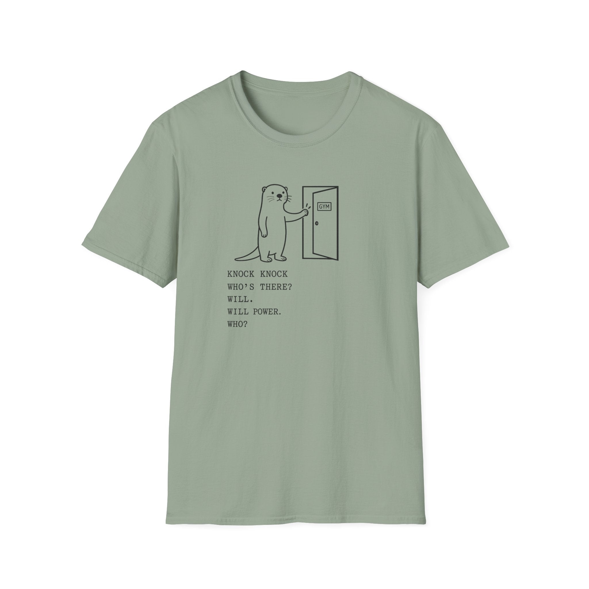 Knock Knock Will Power T-Shirt