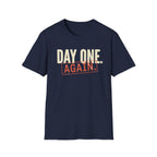 Day One Again T-Shirt