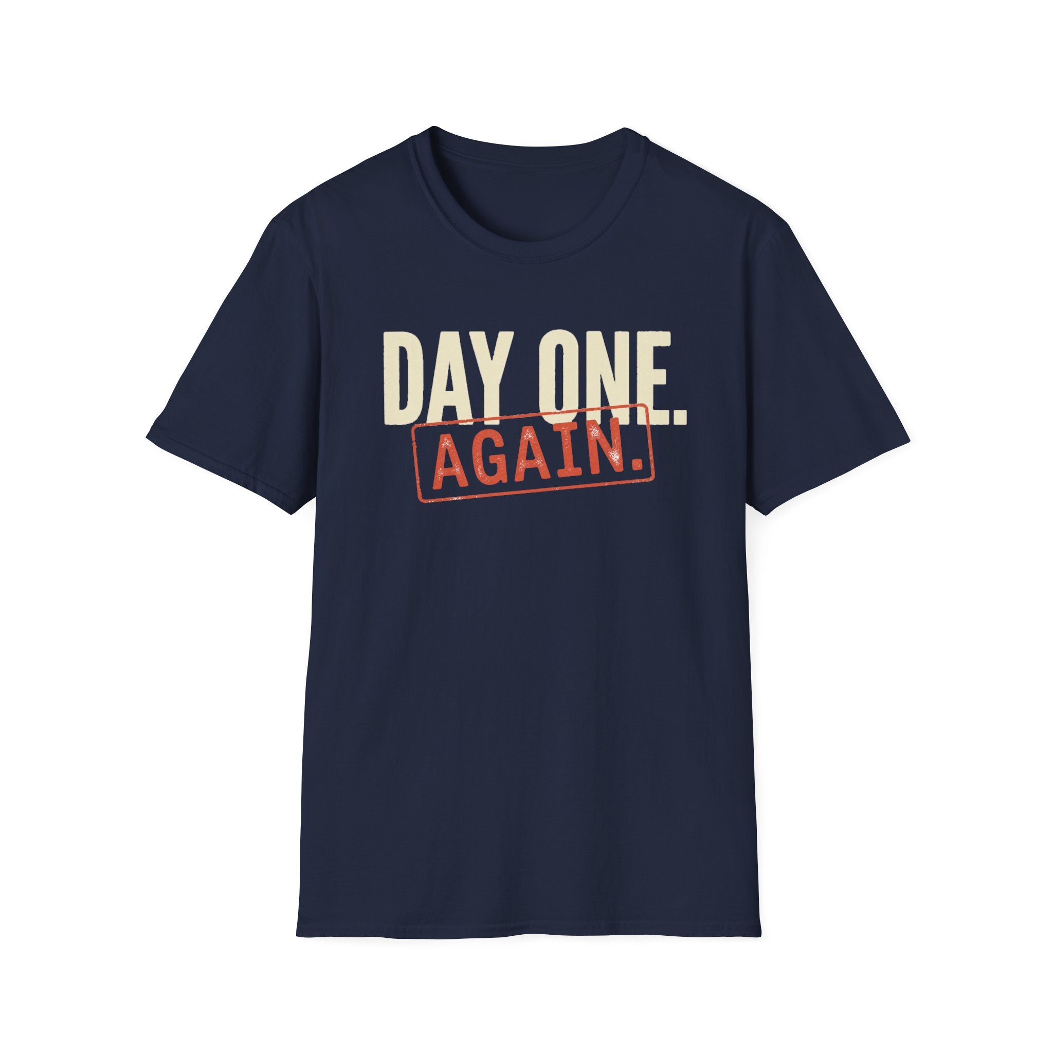 Day One Again T-Shirt