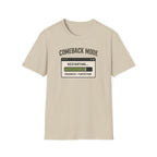 Comeback Mode Tee