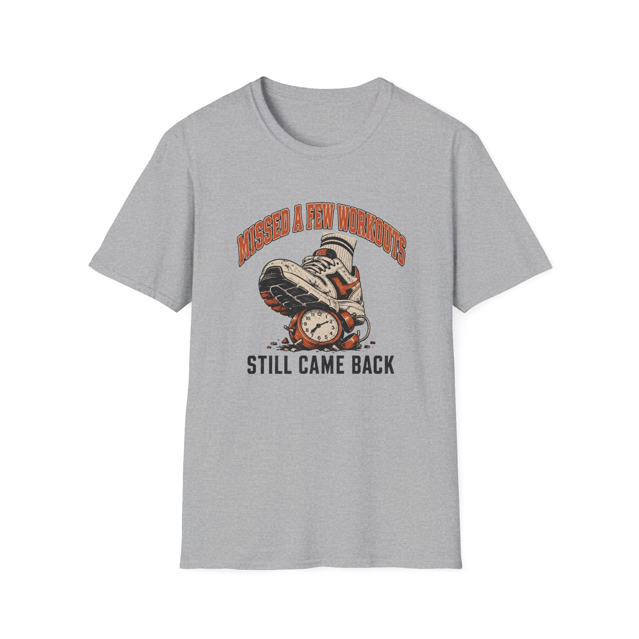 Missed A Few Workouts T-Shirt