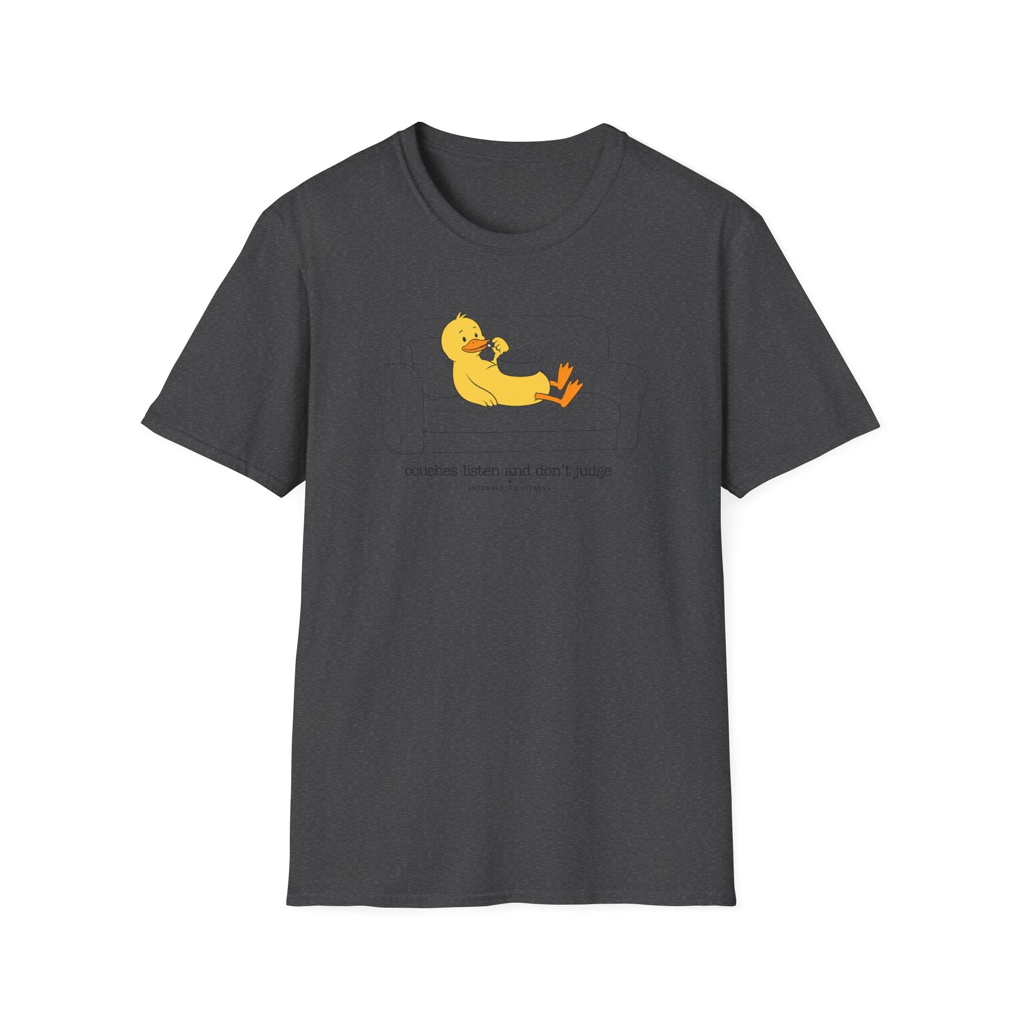 Couches Listen And Don't Judge T-Shirt