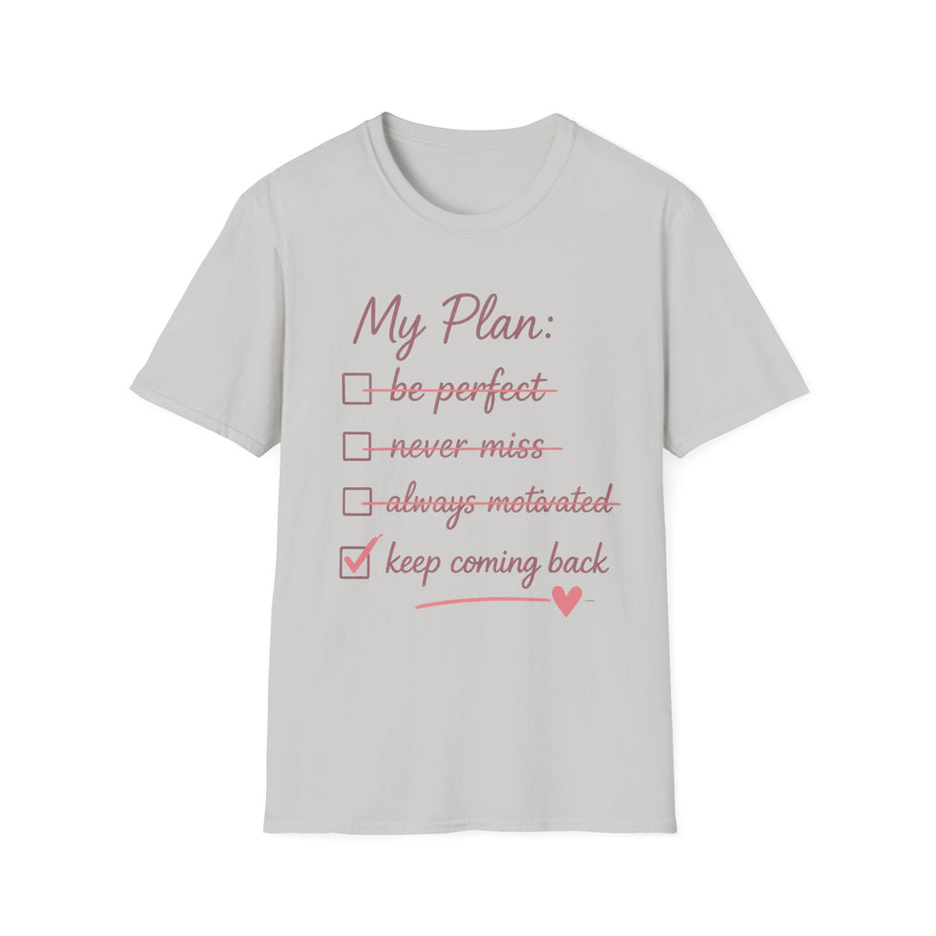 My Plan T-Shirt