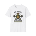 Just Persistent Tee