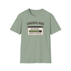 Comeback Mode Tee
