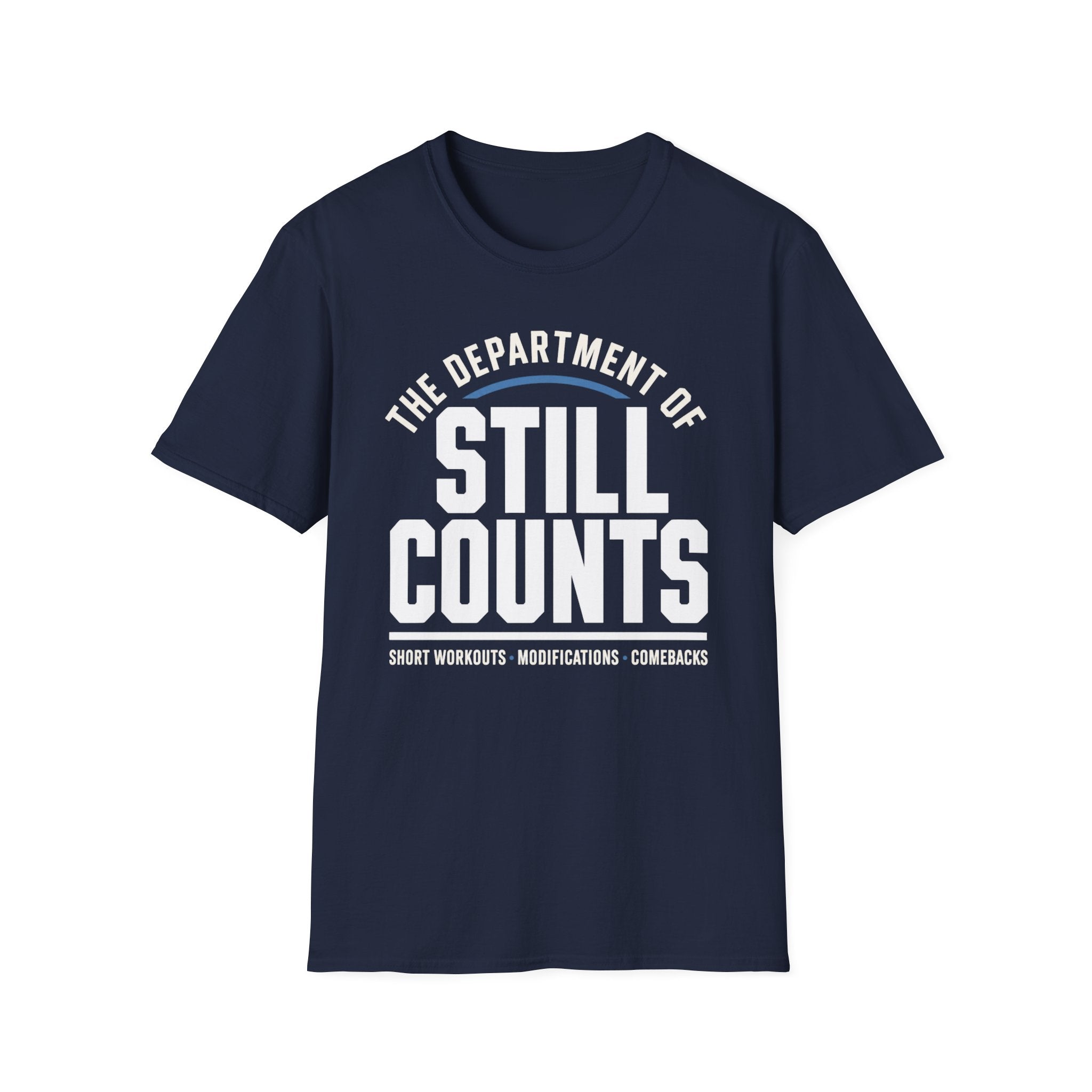 The Dept of Still Counts T-Shirt