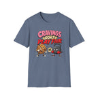 Cravings Don't Play Fair T-Shirt