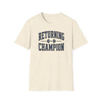 Returning Champion T-Shirt
