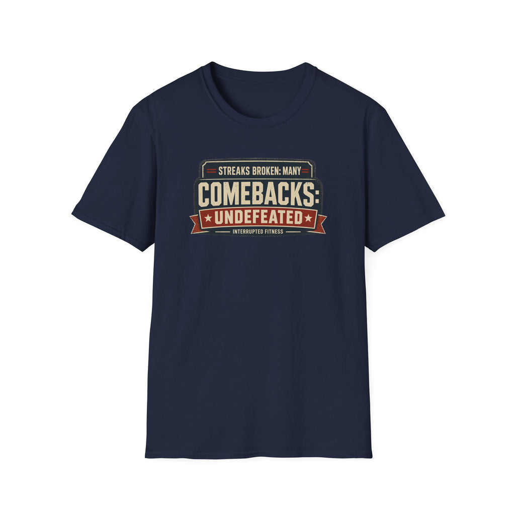Comebacks Undefeated Tee