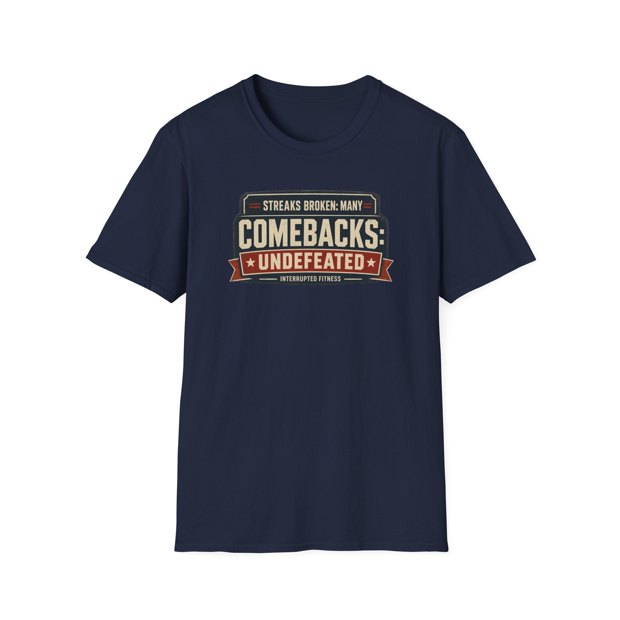 Comebacks Undefeated Tee
