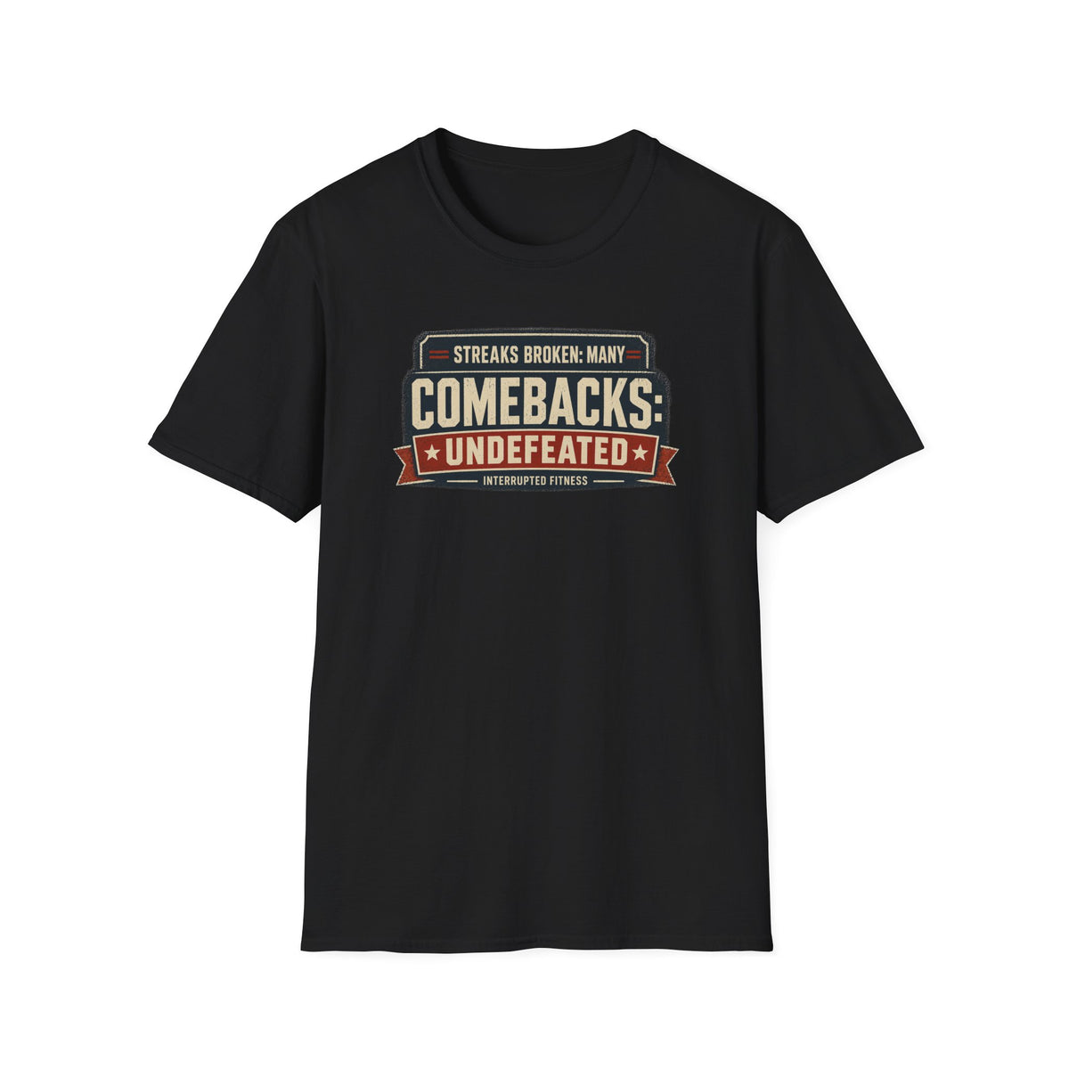 Comebacks Undefeated Tee