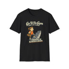 Go To Gym Elevator Broken T-Shirt