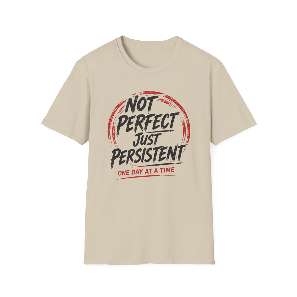 Just Persistent Tee