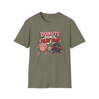 Donuts Don't Play Fair T-Shirt