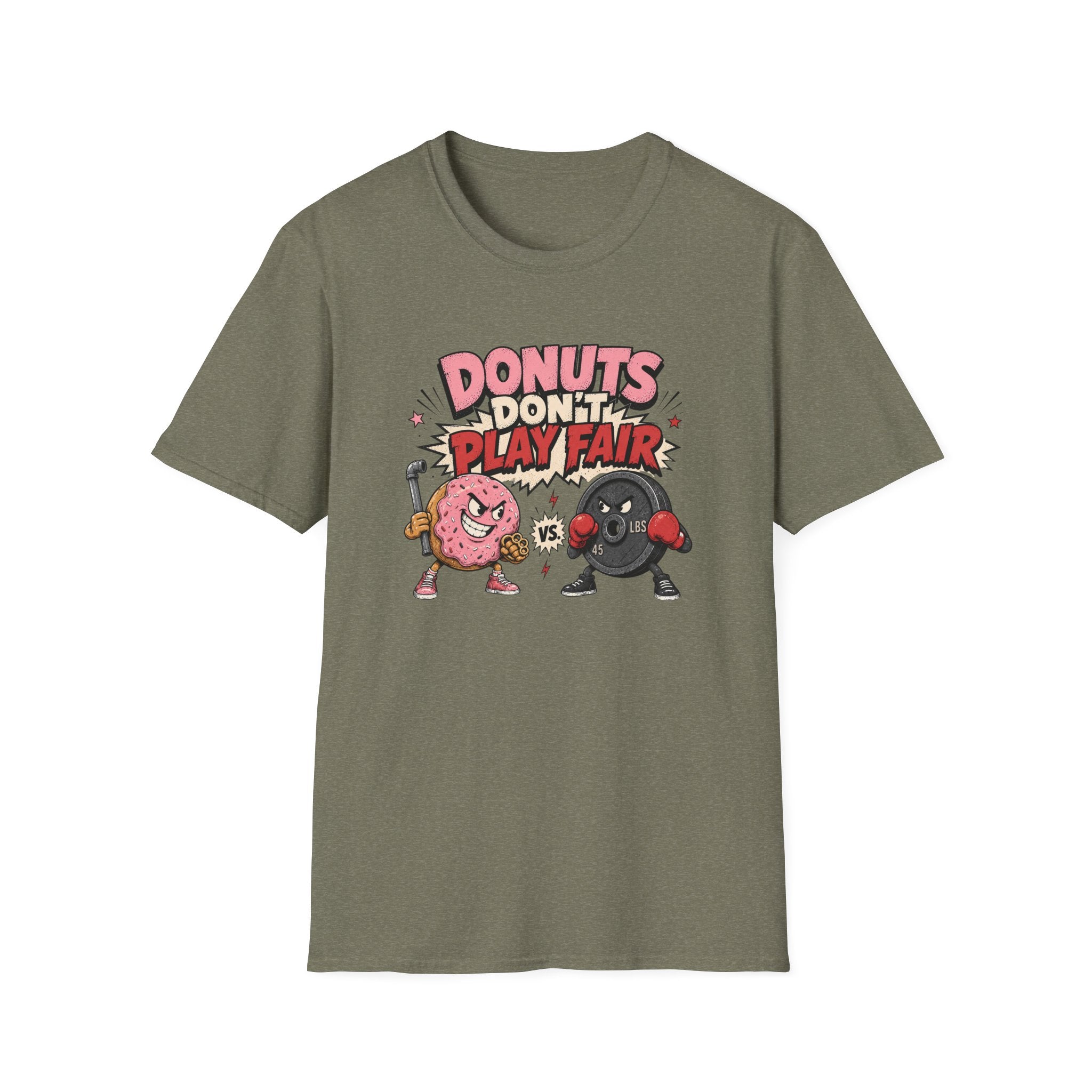 Donuts Don't Play Fair T-Shirt