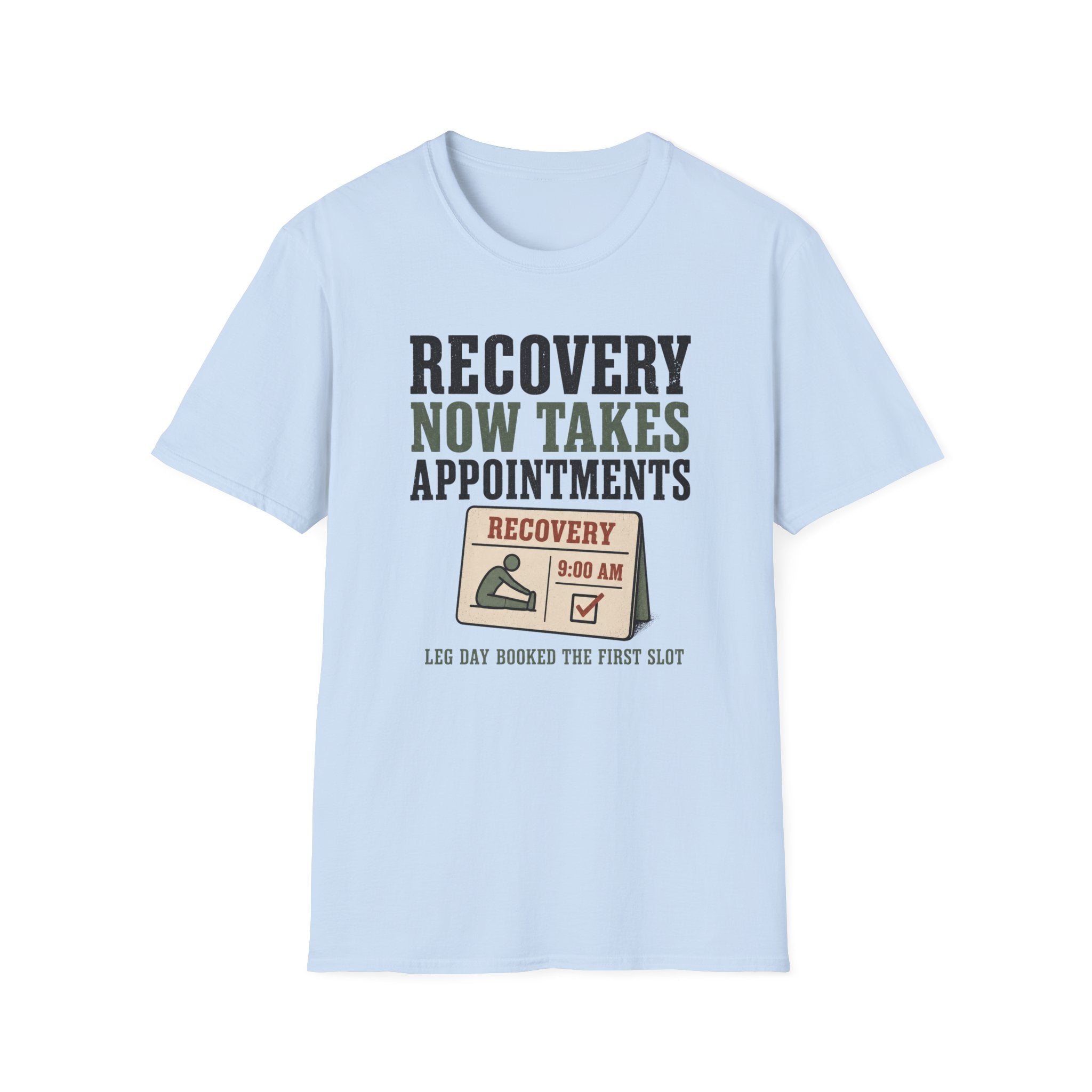 Recovery Appointments T-Shirt