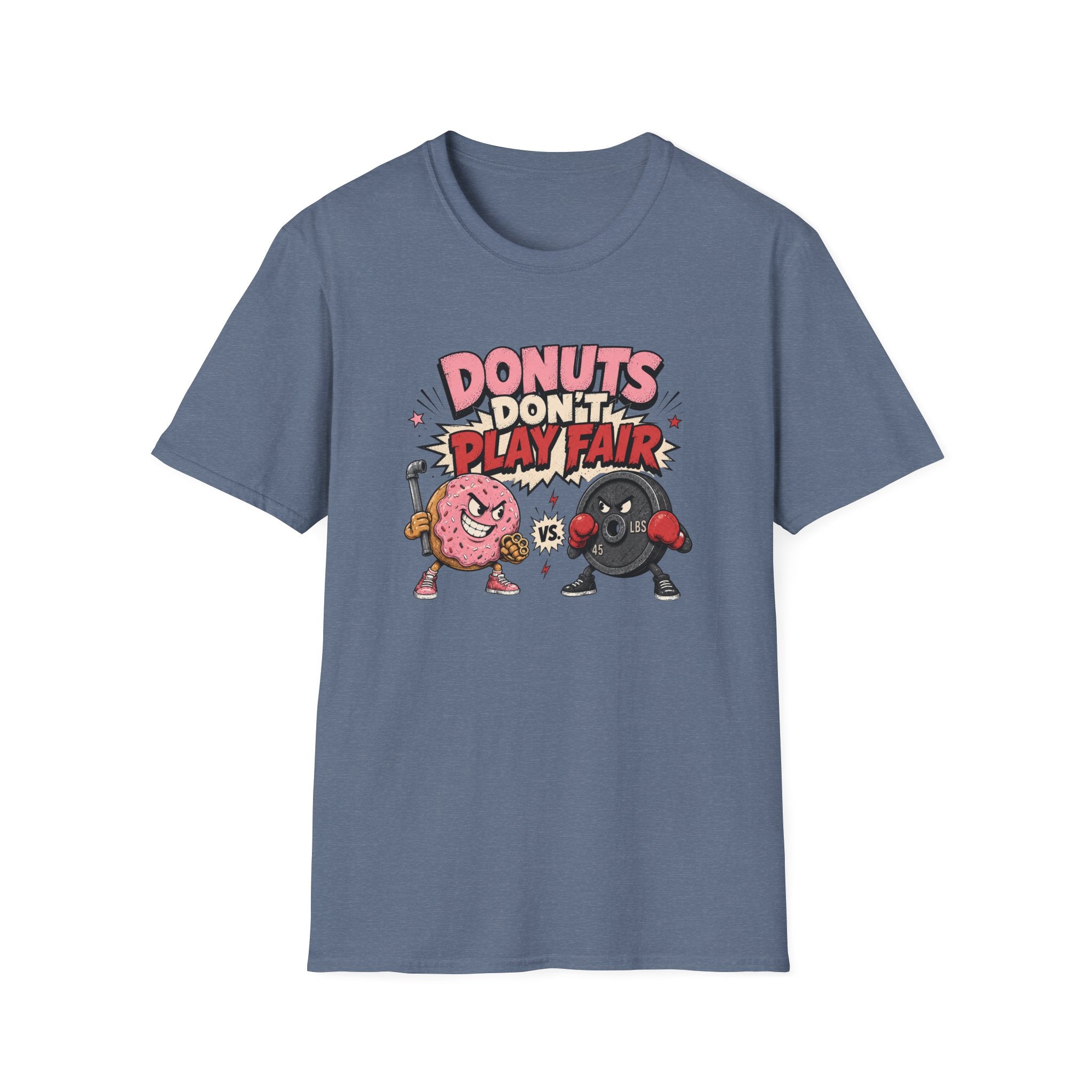Donuts Don't Play Fair T-Shirt