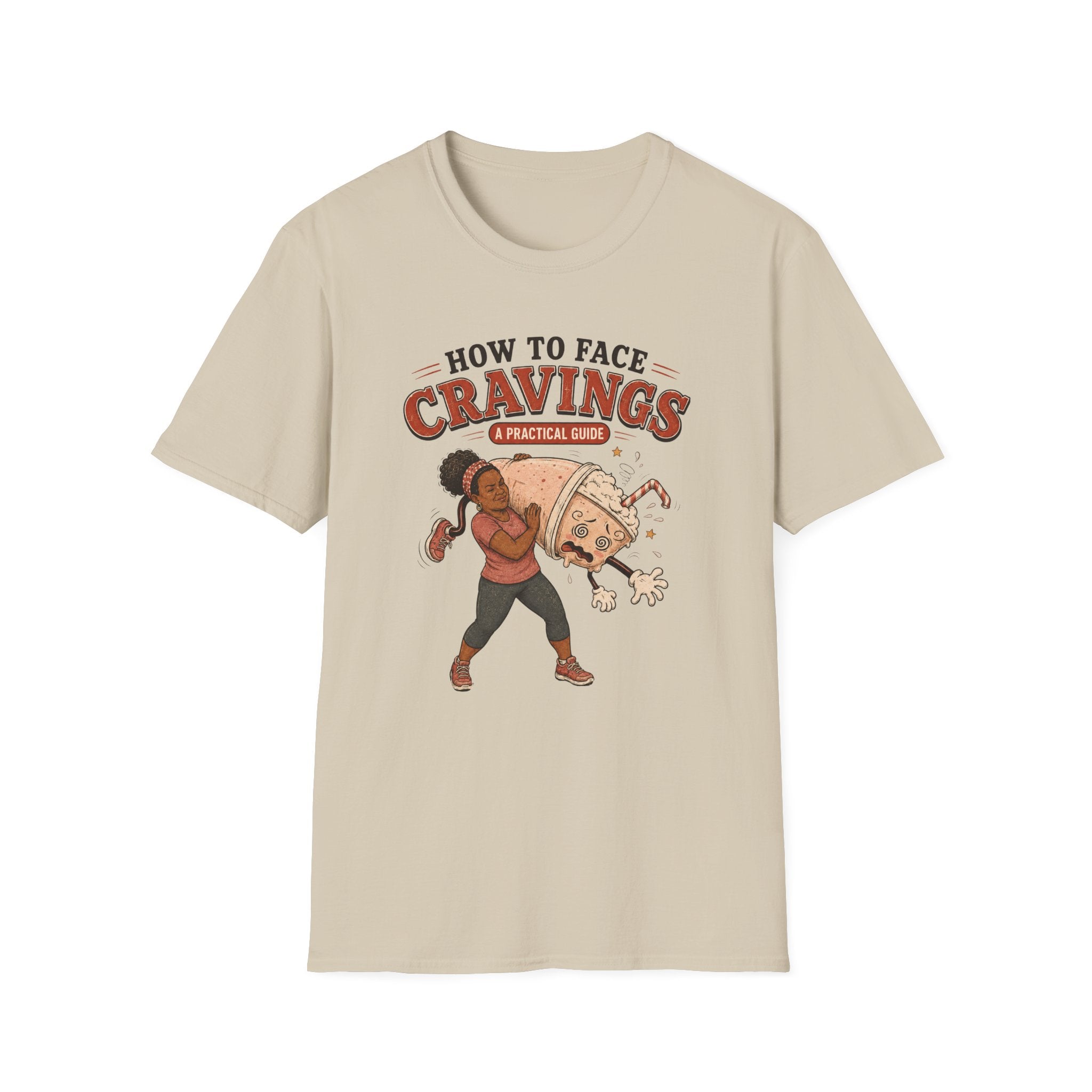How To Face Your Cravings Milkshake T-Shirt