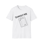 Technically Here Black T-Shirt