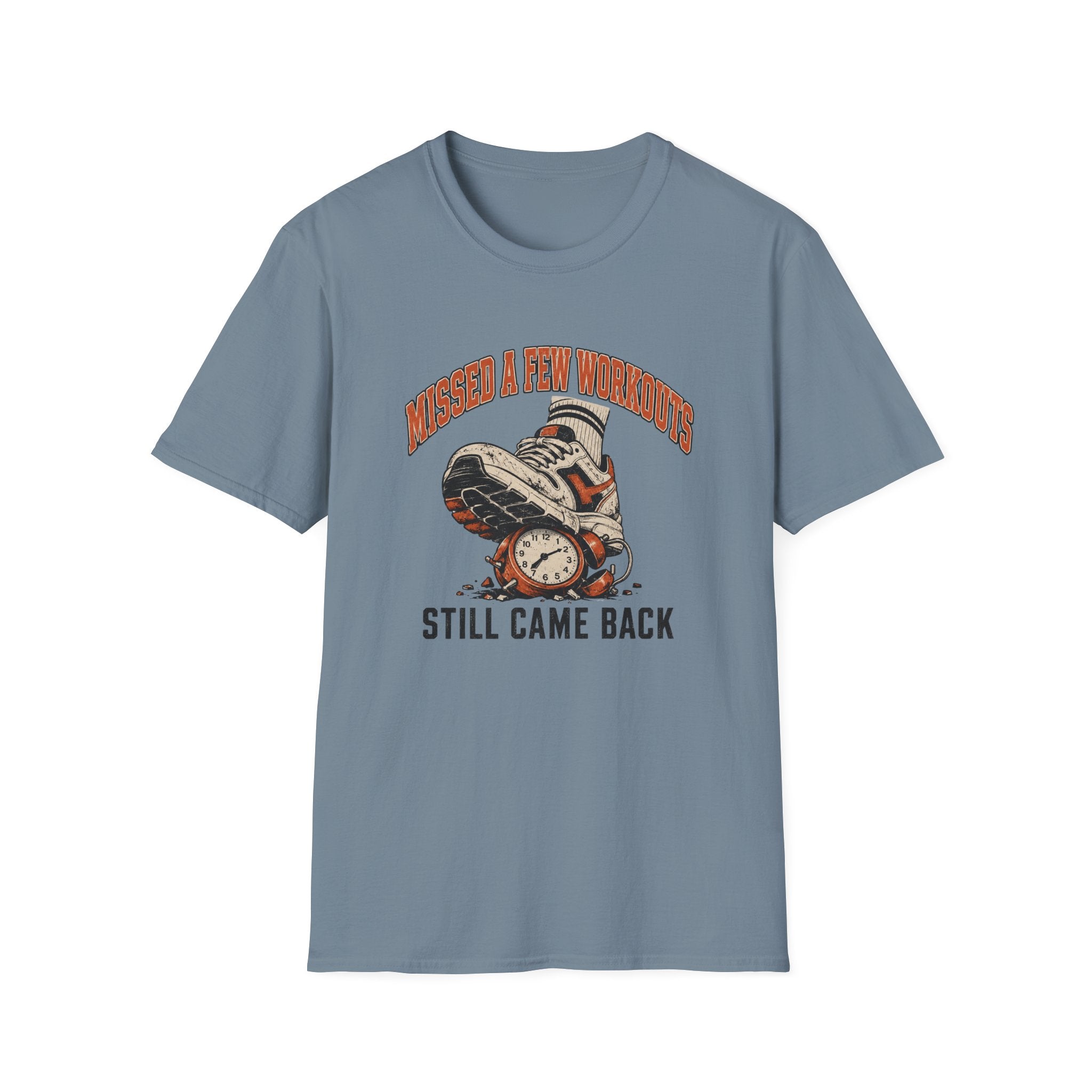 Missed A Few Workouts T-Shirt