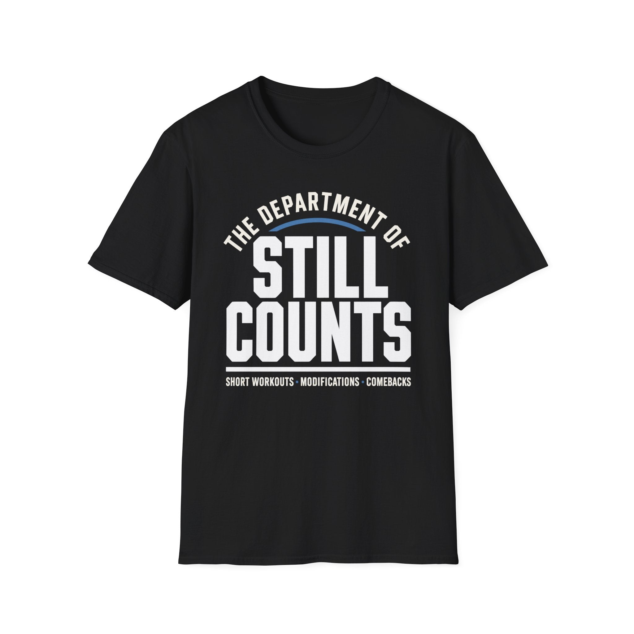 The Dept of Still Counts T-Shirt