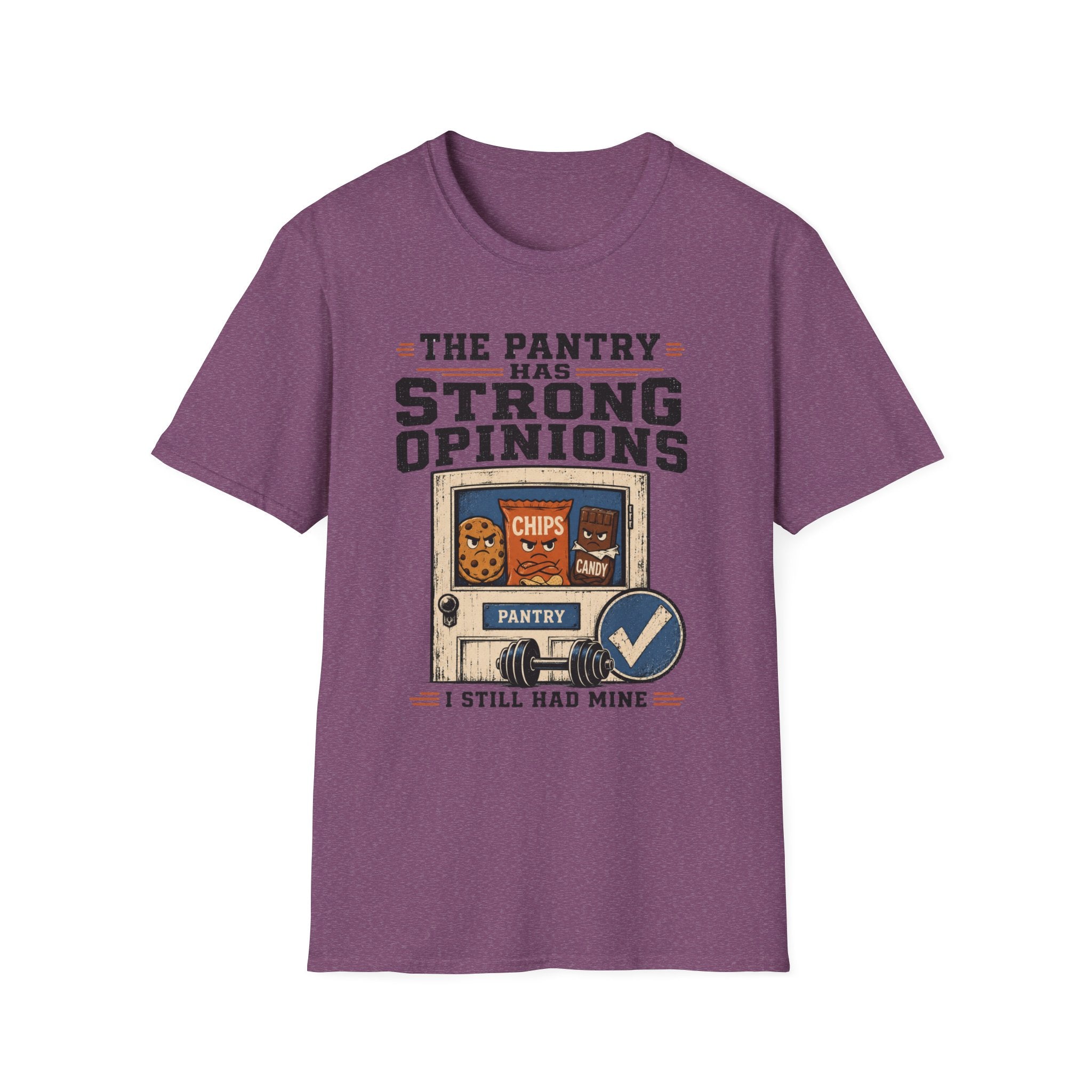Pantry Strong Opinions T-Shirt