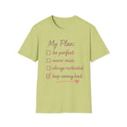 My Plan T-Shirt
