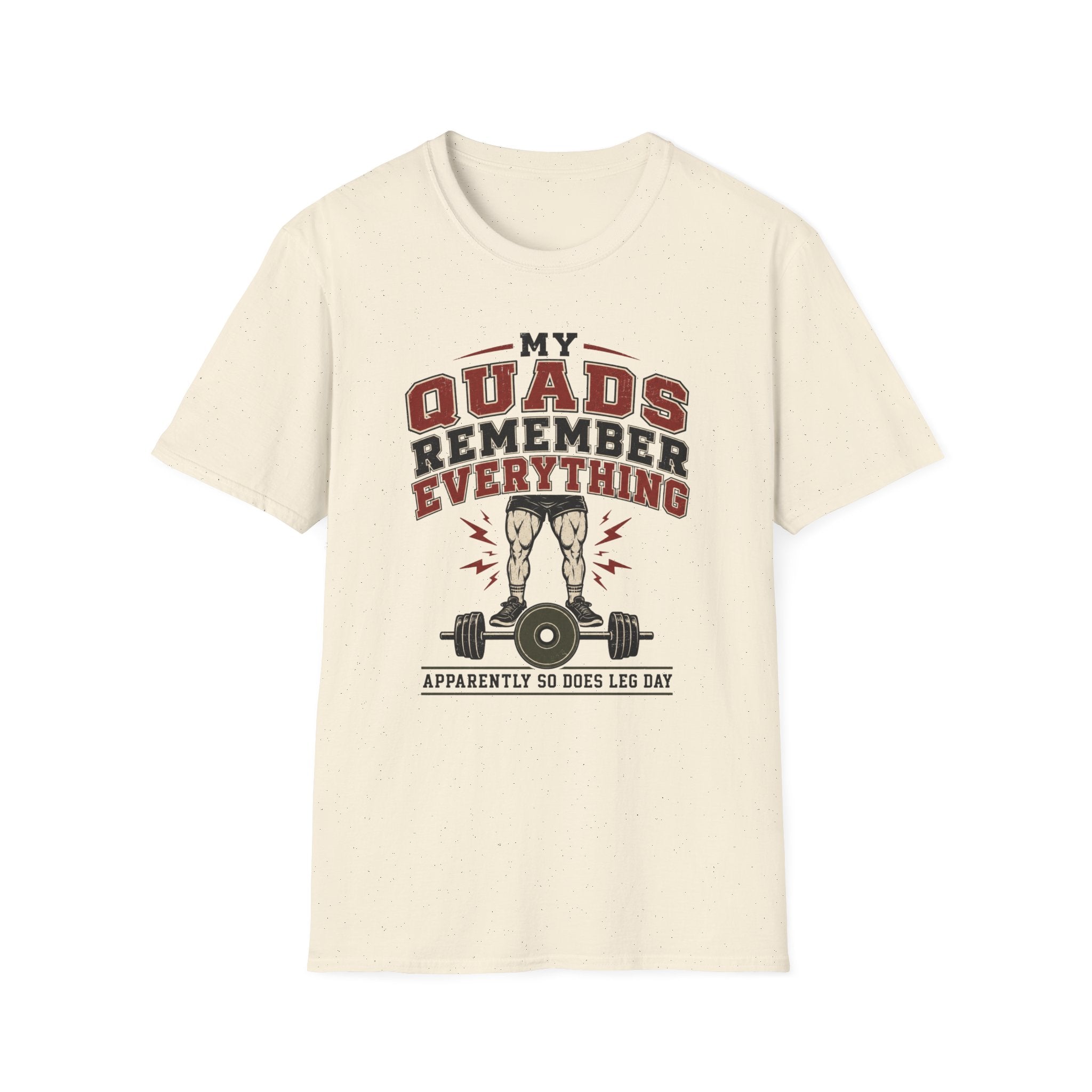 Quads Remember Everything T-Shirt