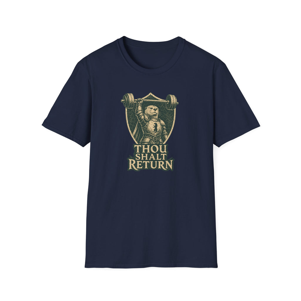 Thou Shalt Return T-Shirt
