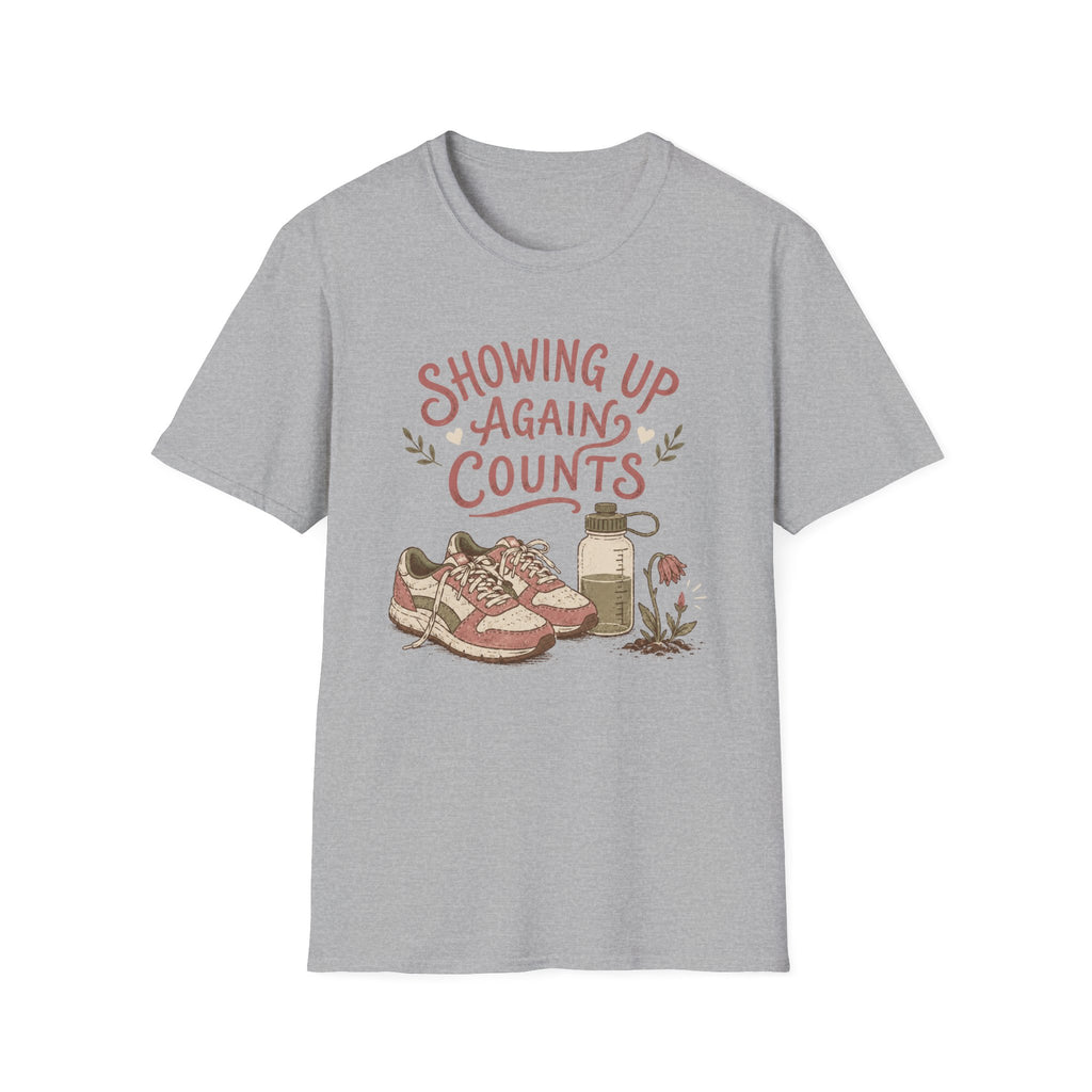 Showing Up Again Tee
