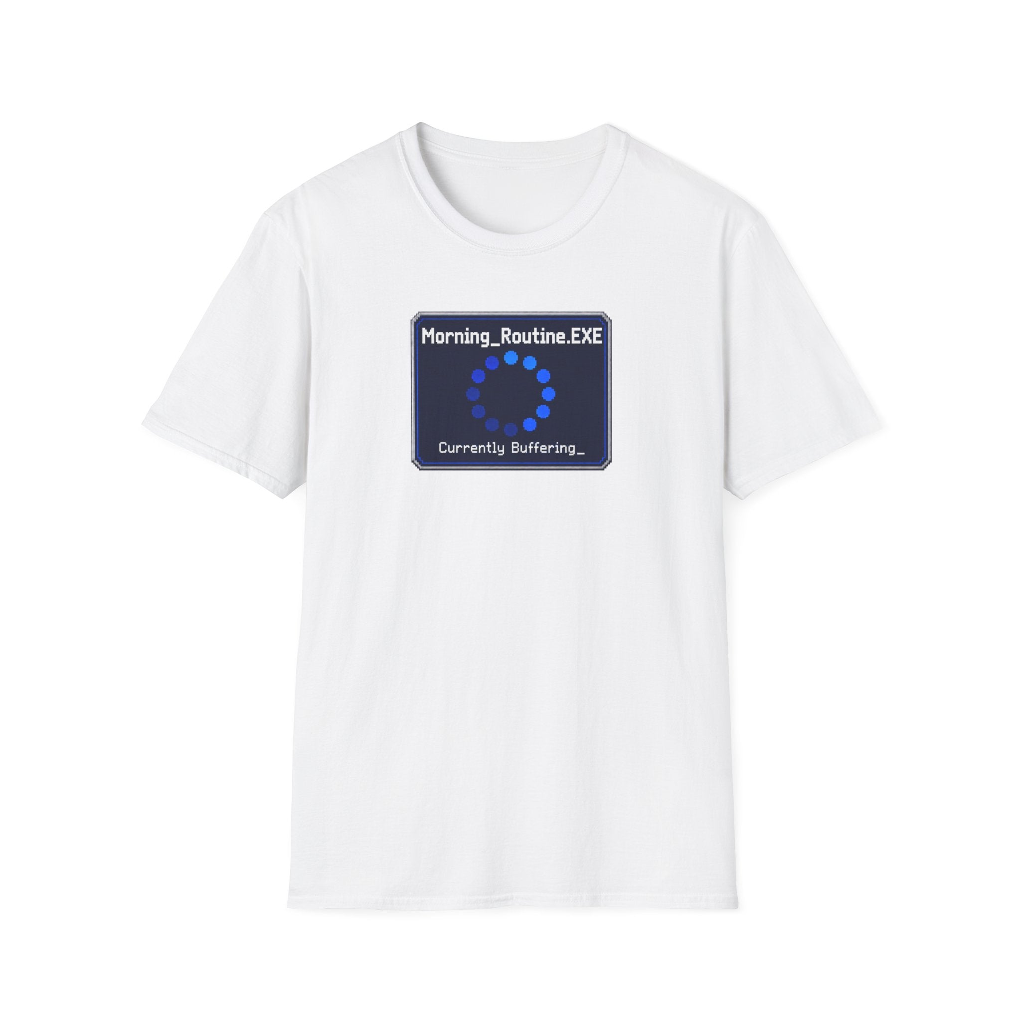 Morning_Routine.EXE T-Shirt