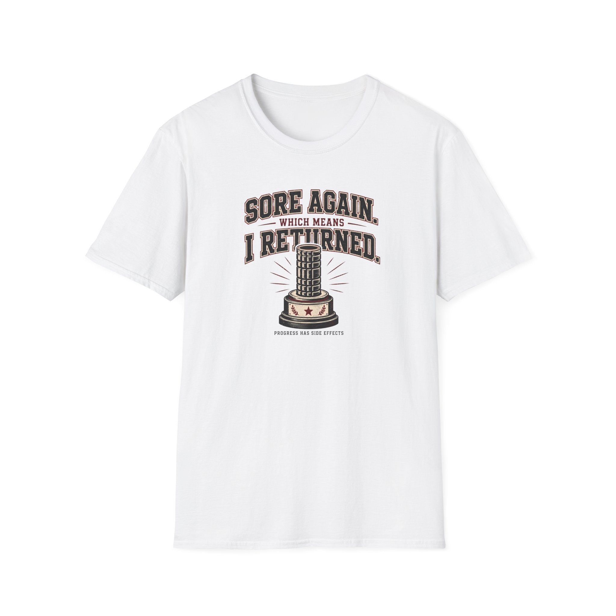 Sore Again I Returned T-Shirt