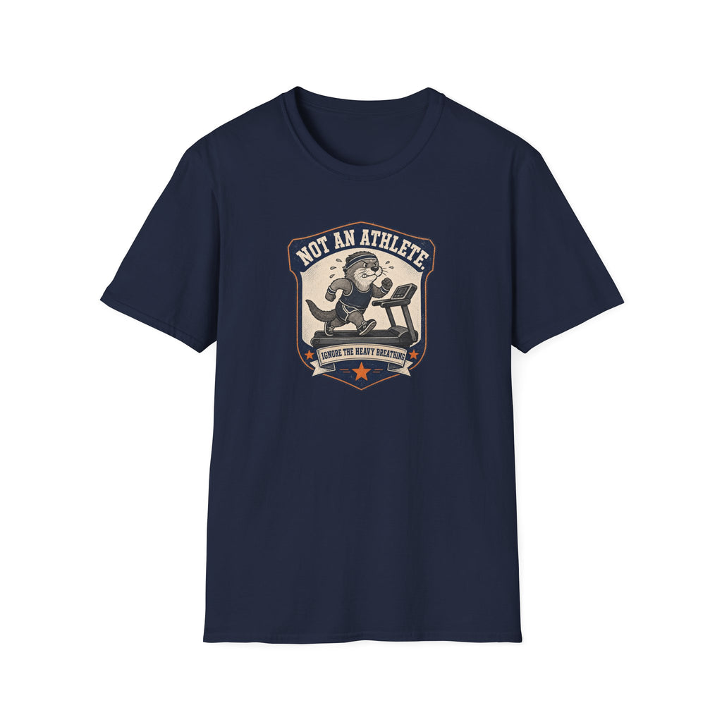 Not An Athlete Ignore Heavy Breathing T-Shirt