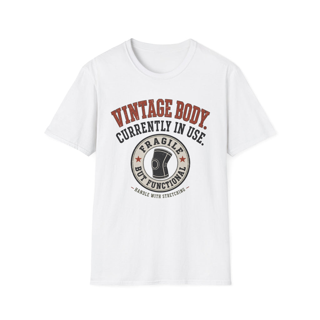 Vintage Body Currently In Use T-Shirt