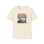 Recovery Now Includes Childcare White T-Shirt