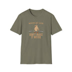 Don't Make It Weird T-Shirt