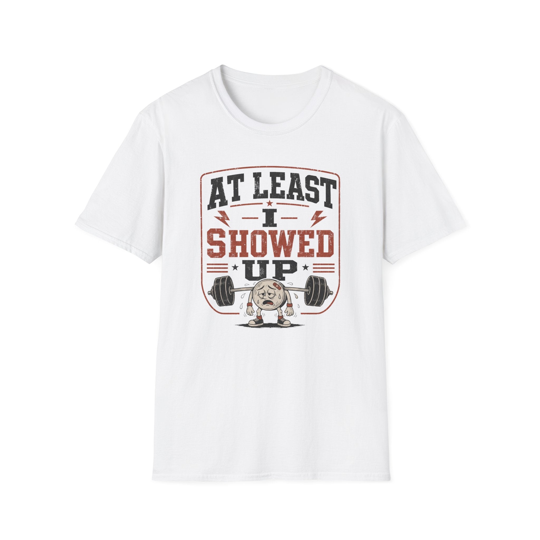 I Showed Up Tee