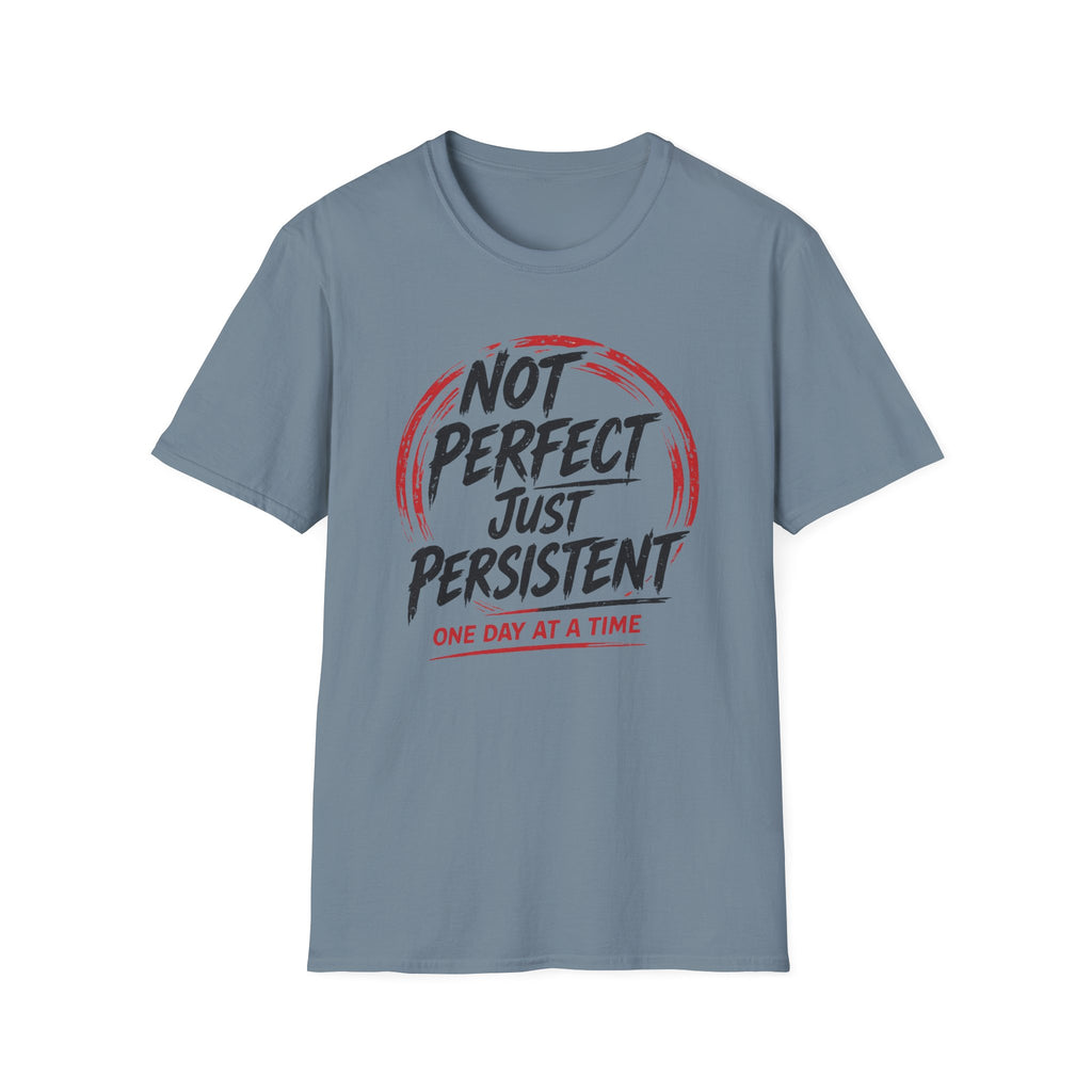 Just Persistent Tee