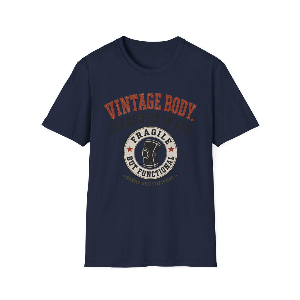 Vintage Body Currently In Use T-Shirt