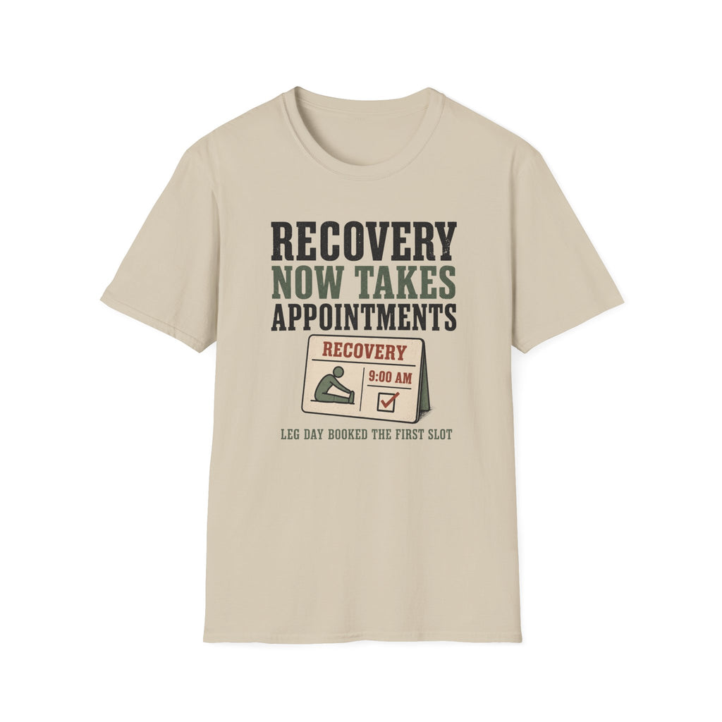 Recovery Appointments T-Shirt
